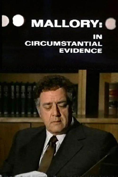 Постер Mallory: Circumstantial Evidence
